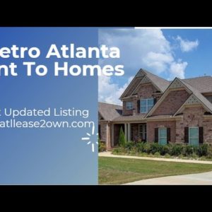 HOUSE FOR RENT TO OWN IN ATLANTA - RENT TO OWN HOMES IN ATLANTA -
