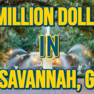 Million Dollar Homes in Savannah GA - What Do You Get?