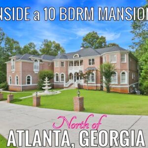 MUST SEE! INSIDE a 10 BDRM, 12.5 BATH MANSION on 1.88 ACRE FOR SALE IN ALPHARETTA, GA, N. of ATLANTA