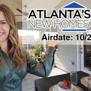 Atlanta's Best New Homes - Full Episode S26E42 Air Date 10/28/23 • 2342