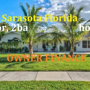 Sarasota Florida Owner Finance 3br, 2ba home close to all attractions, beaches, airport and muzeums