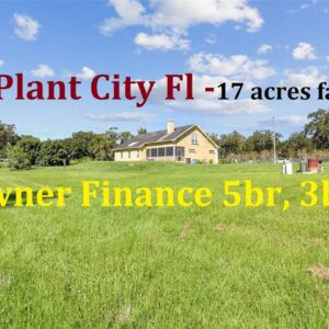 #Owner Finance Florida Farm on 17 acres+5br, 3ba home in Plant City
