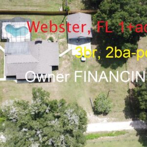 #Webster Owner Finance 3/2 home with pool on 1+acre
