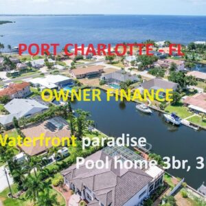 #Port Charlotte FL Owner Finance 3br, 3ba waterfront and pool home