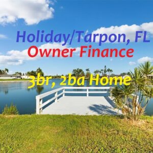 #Florida Owner Finance Home 3br, 2ba on lake in Holiday/Tarpon Springs area