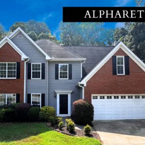 A MUST SEE - BEAUTIFUL HOME IN ALPHARETTA, GA -4 BEDROOM