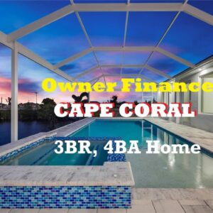 #Owner Finance Cape Coral Florida 3br, 4ba Pool Home