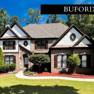 MUST SEE- STUNNING HOME WITH 6 BEDS | 5.5 BATHS FOR SALE IN BUFORD, GEORGIA -