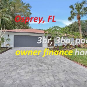 #Florida Owner Finance 3br, 3ba Home Osprey - Sarasota County