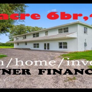 20+ acres with 6br, 4ba over 5,000 SqFt Home - family farm - investment property