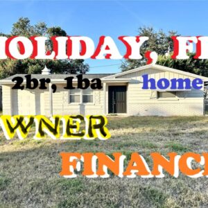 Owner Finance 2br, 1ba home Holiday FL  [ flexible financing
